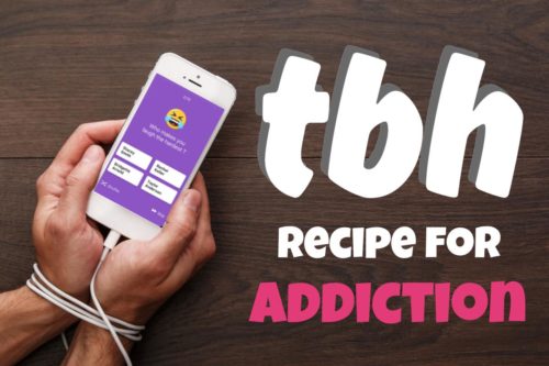TBH recipe for addiction
